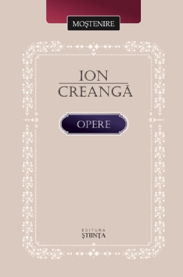 Opere, Ion Creanga – copertă