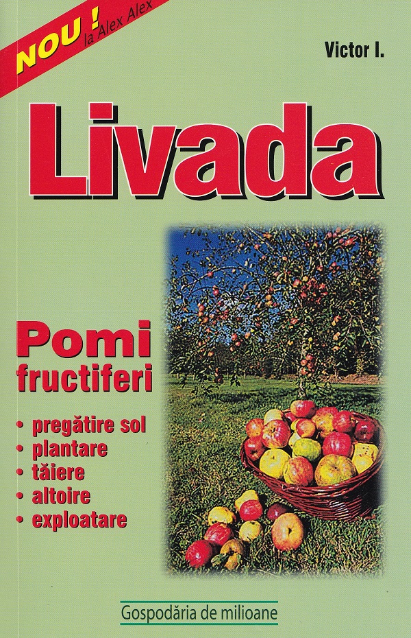 Cartea Livada. Pomi fructiferi  de Victor I.