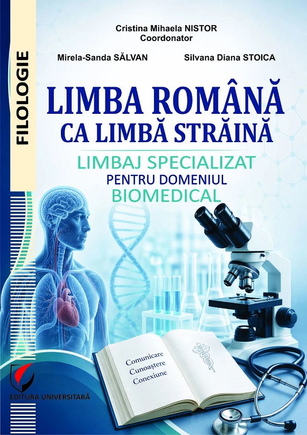 Limba română ca limbă străină. Limbaj specializat pentru domeniul biomedical, Silvana Diana Stoica, Mirela-Sanda Salvan, Cristina Mihaela Nistor – copertă