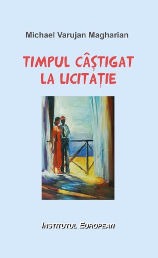 Timpul câștigat la licitație, Michael Varujan Magharian – copertă
