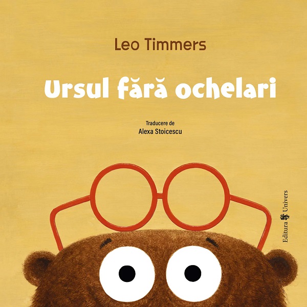 Cartea Ursul fără ochelari  de Leo Timmers