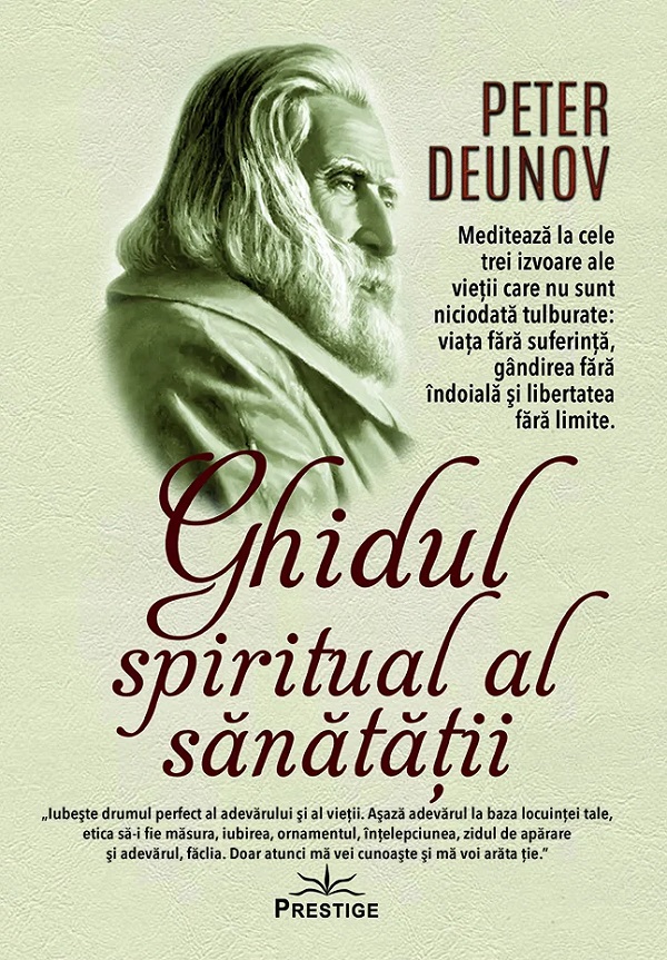Cartea Ghidul spiritual al sănătății  de Peter Deunov