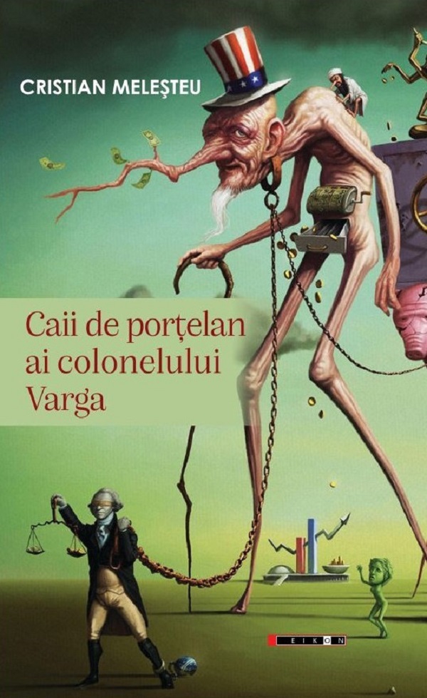 Cartea Caii de porțelan ai colonelului Varga 