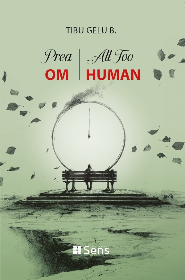 Cartea Prea om. All to Human  – Editura SENS