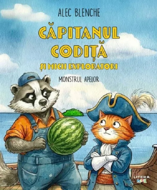 Cartea Căpitanul Codiță și micii exploratori. Monstrul apelor  de Alec Blenche