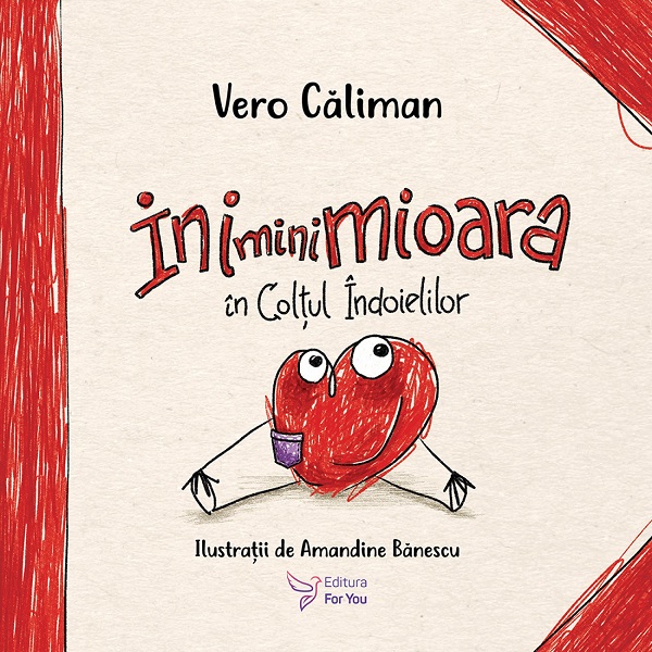 Cartea Ini-mini-mioară în colțul îndoielilor  de Vero Caliman