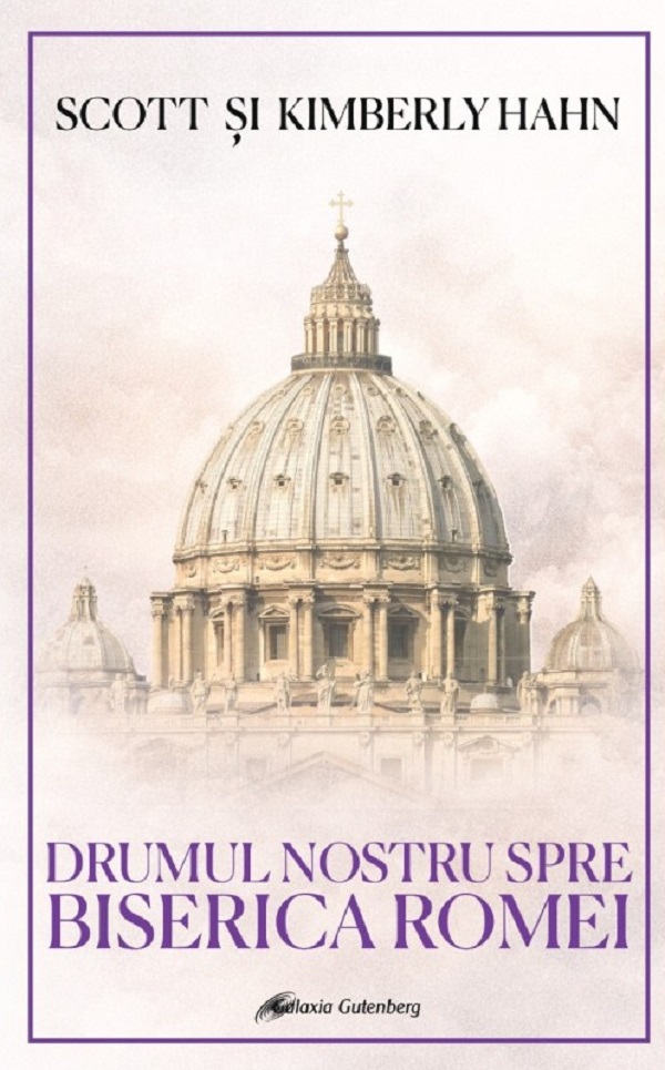 Cartea Drumul nostru spre Biserica Romei 