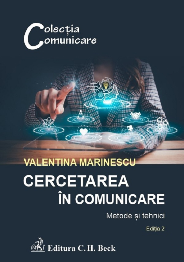 Cartea Cercetarea în comunicare. Metode și tehnici Ed.2 