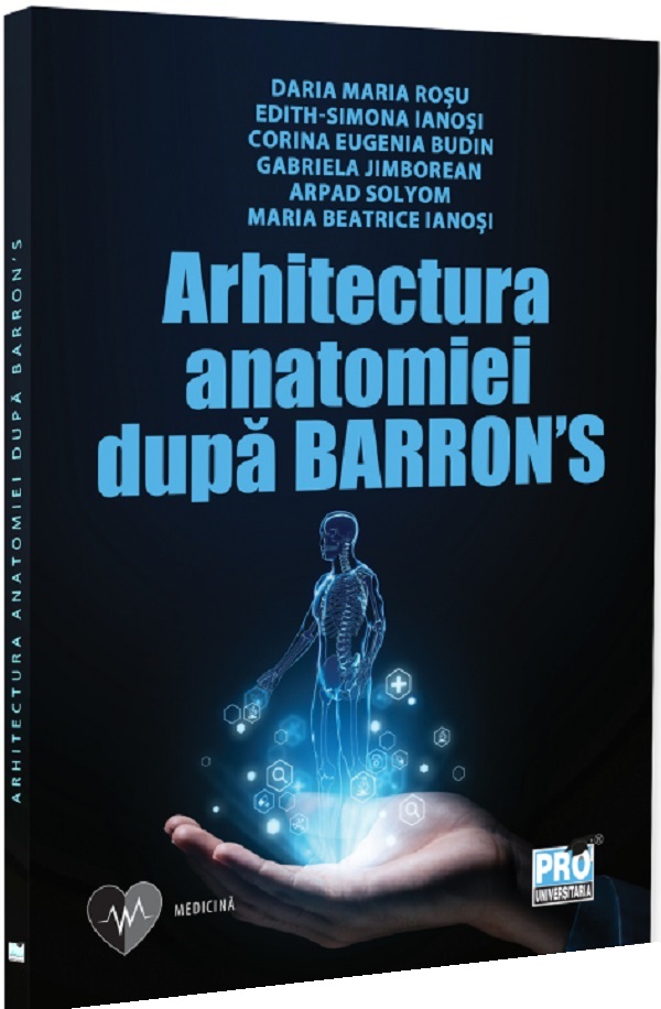 Cartea Arhitectura anatomiei după Barron’s  de Diverși