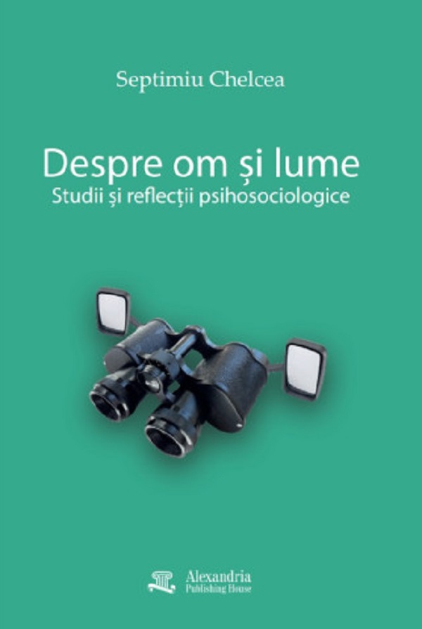 Cartea Despre om și lume  de Septimiu Chelcea