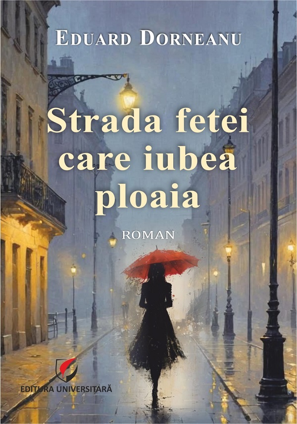 Cartea Strada fetei care iubea ploaia 