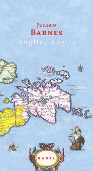 Cartea Anglia, Anglia - Julian Barnes
