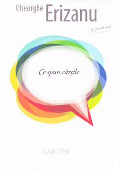 Cartea Ce spun cartile. Alte bookiseli - Gheorghe Erizanu