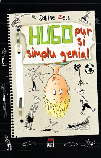 Hugo, Pur si simplu genial – Sabine Zett