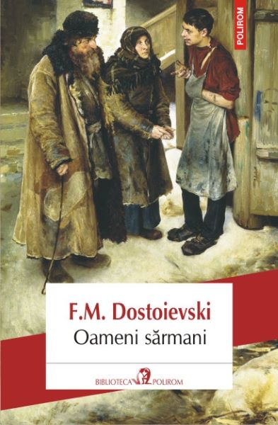 Cartea Oameni sarmani - F.M. Dostoievski