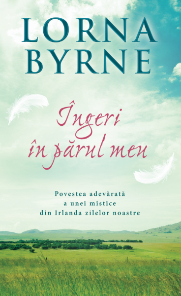 Ingeri in parul meu – Lorna Byrne