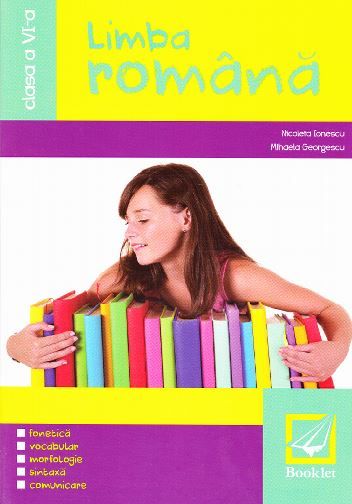 Cartea Romana cls 6 ed.2014 - Nicoleta Ionescu, Mihaela Georgescu