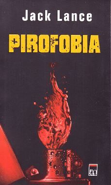 Pirofobia, Jack Lance – copertă