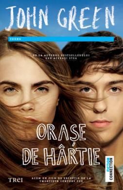 Cartea Orase de hartie de John Green