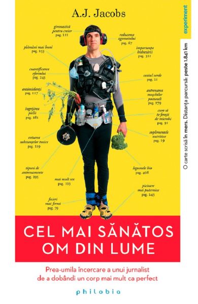Cartea Cel mai sanatos om din lume de A.J. Jacobs