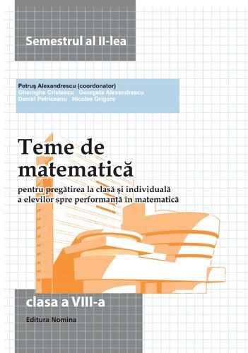 Teme De Matematica Cls 8 Sem 2, Petrus Alexandrescu – copertă