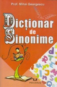 Dictionar De Sinonime, Mihai Georgescu – copertă