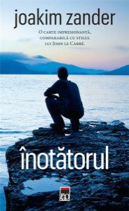 Cartea Inotatorul - Joakim Zander