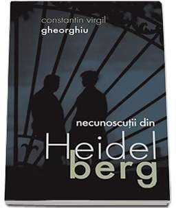 Necunoscutii Din Heidelberg, Constantin Virgil Gheorghiu – copertă