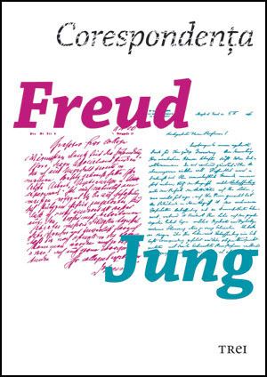 Cartea Corespondenta Freud - Jung