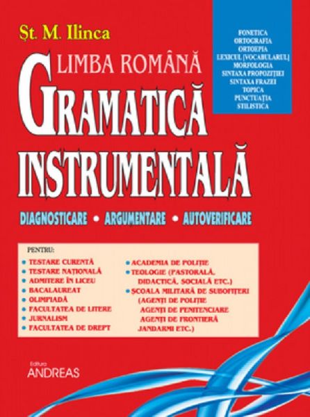 Cartea Gramatica instrumentala - St. M. Ilinca de St.M. Ilinca
