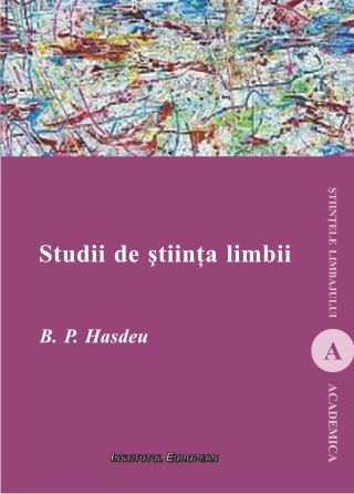Studii de stiinta limbii - B.P. Hasdeu, Bogdan Petriceicu Hasdeu – copertă