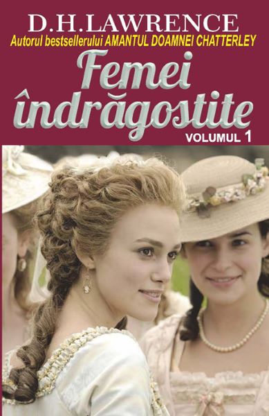 Cartea Femei indragostite Vol.1 - D.H. Lawrence