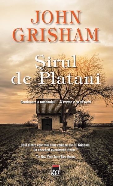 Cartea Sirul de platani - John Grisham