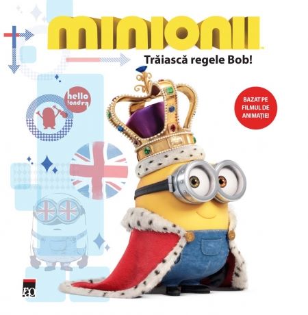 Minionii  Traiasca regele Bob!, - – copertă