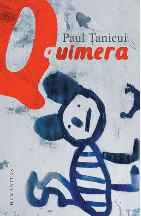Cartea Quimera - Paul Tanicui