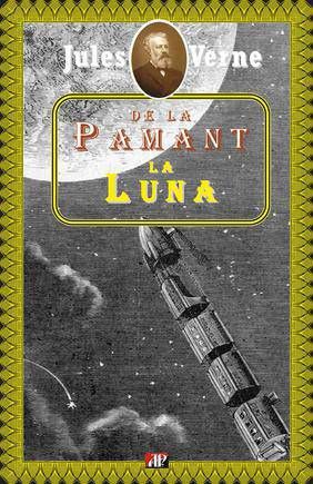 Cartea De la pamant la luna de Jules Verne
