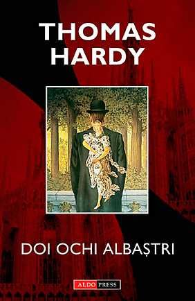 Cartea Doi ochi albastri de Thomas Hardy