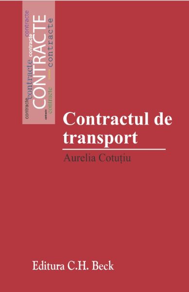 Cartea Contractul de transport de Aurelia Cotutiu