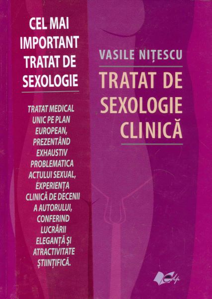 Cartea Tratat de sexologie clinica de Vasile Nitescu