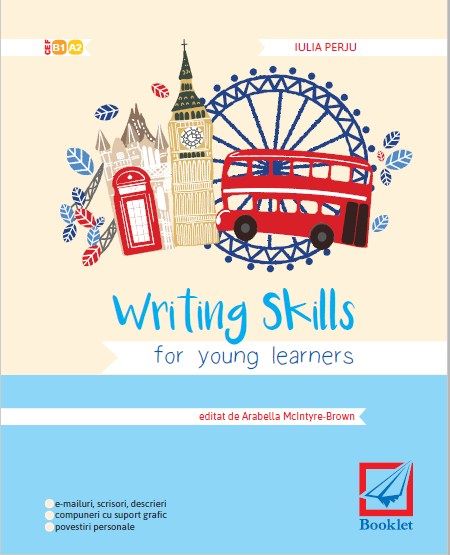 Cartea Writing skills for young learners - Iulia Perju