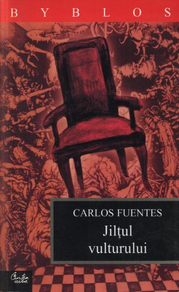 Cartea Jiltul vulturului - Carlos Fuentes