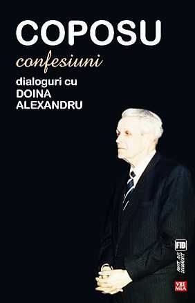 Cartea Coposu. Confesiuni. Dialoguri cu Doina Alexandru de Doina Alexandru