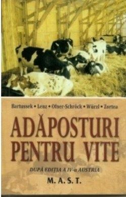 Cartea Adaposturi pentru vite de Bartussek – Editura MAST