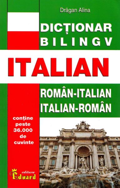 Cartea Dictionar roman-italian, italian-roman de Dragan Alina