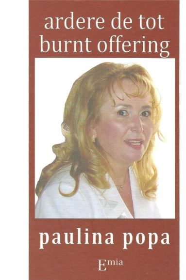 Cartea Ardere de tot. Burnt offering de Paulina Popa