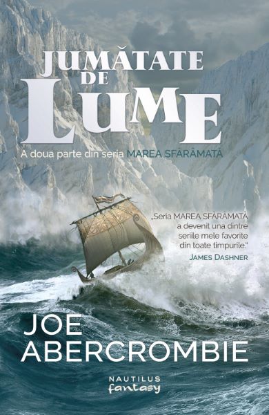Cartea Jumatate de lume - Joe Abercrombie