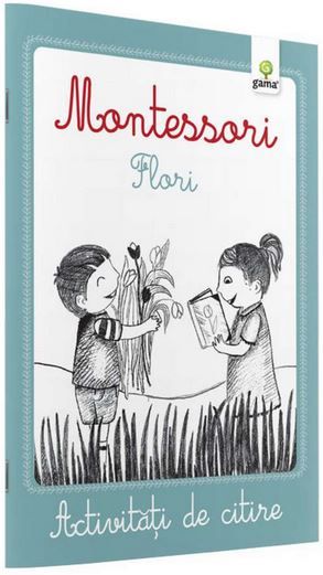 Montessori. Flori  Activitati de citire, - – copertă