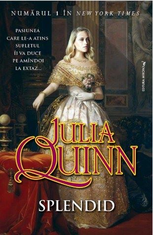Cartea Splendid de Julia Quinn