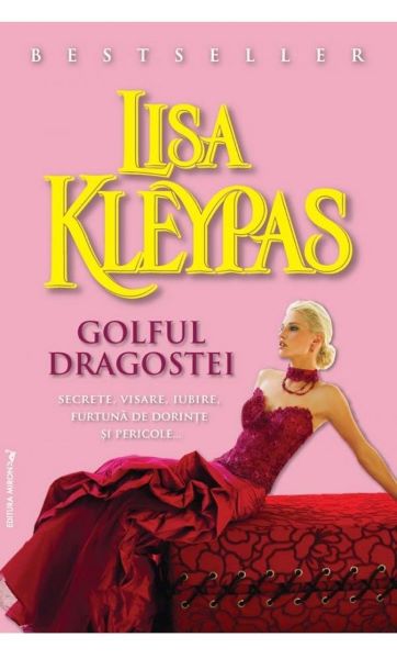 Cartea Golful dragostei - Lisa Kleypas