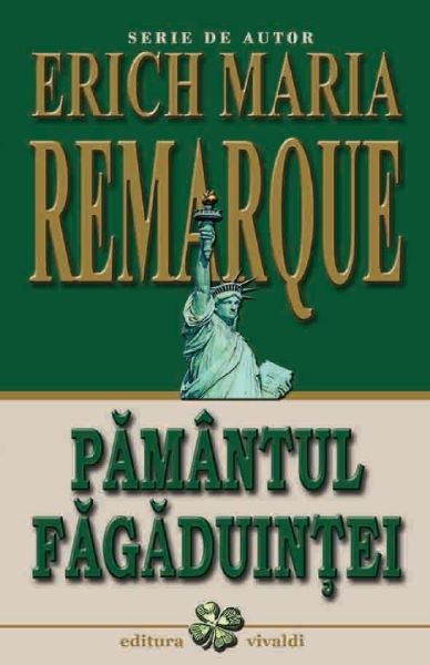 Cartea Pamantul fagaduintei de Erich Maria Remarque